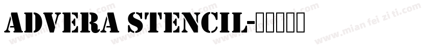 Advera Stencil字体转换